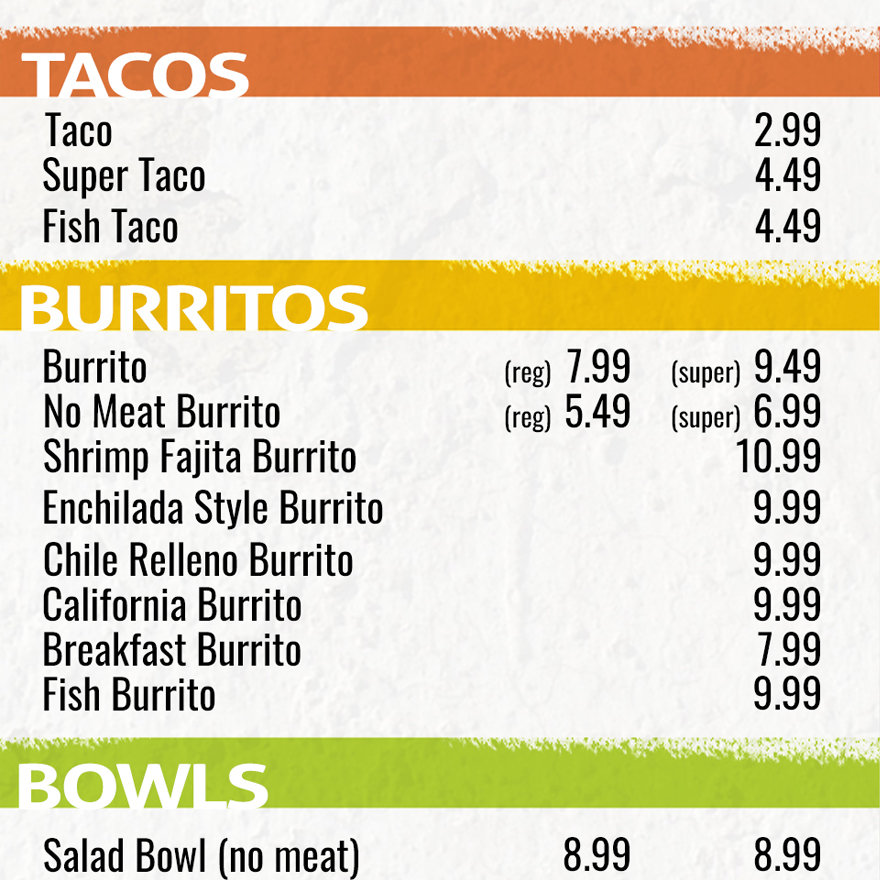 A rectangular menu board with a white background and image of a carne asada burrito meal in the bottom right corner advertises tacos, bowls, burritos, and Mexican favorites.